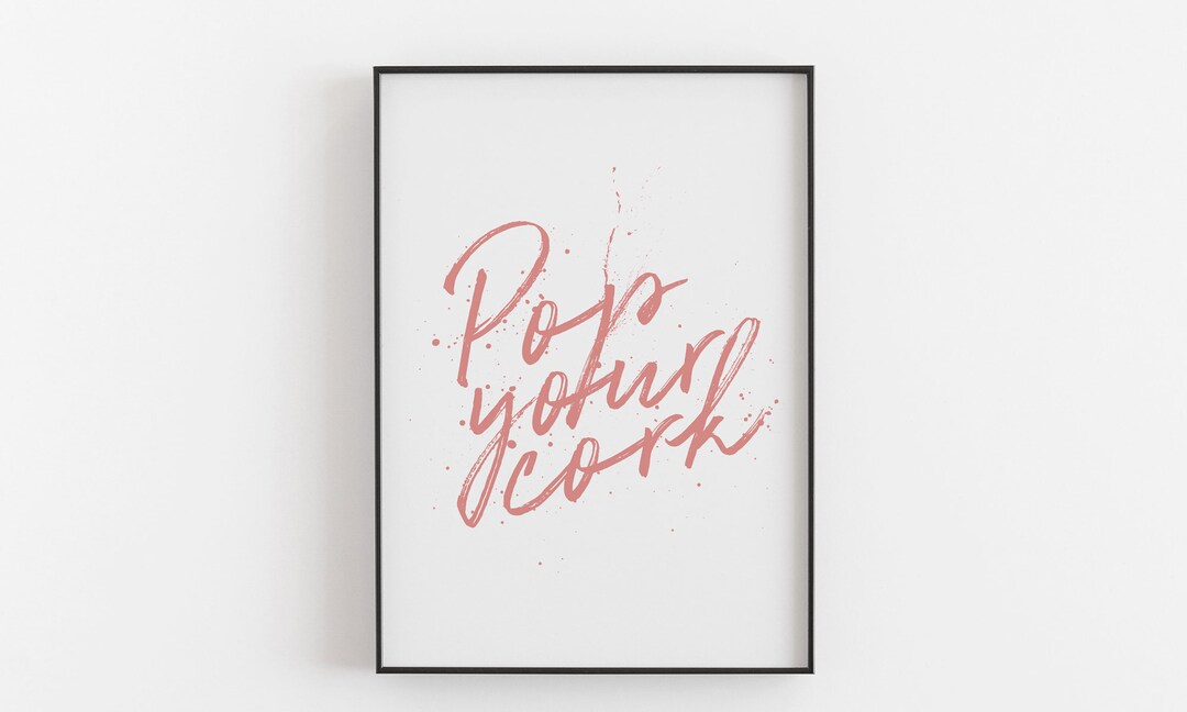 Typographic Wall Art Print 'pop Your Cork' pink 0671 Etsy