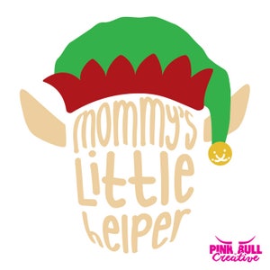 Arquivo de corte SVG do Mommy's Little Helper para Cricut ou outra máquina de corte, Elf SVG, Santa SVG, Christmas Svg, Holiday Kid Shirt Svg