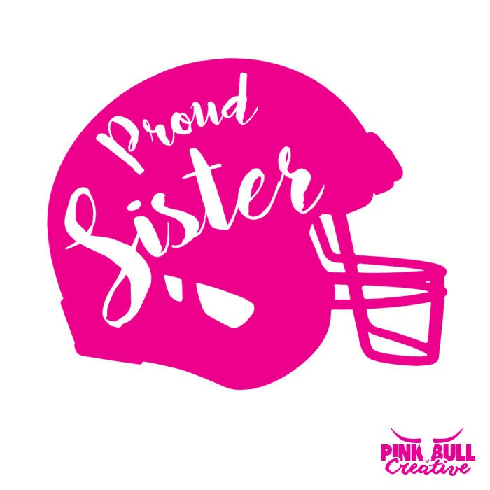 Free Free Proud Sister Svg 902 SVG PNG EPS DXF File