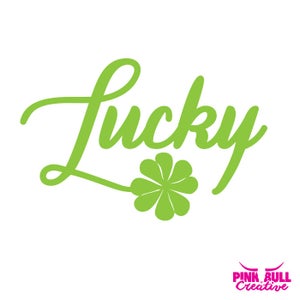 Lucky Shamrock SVG cut file for Cricut or other cutting machine, St. Patrick&#39;s Day SVG, St. Paddy&#39;s Day SVG