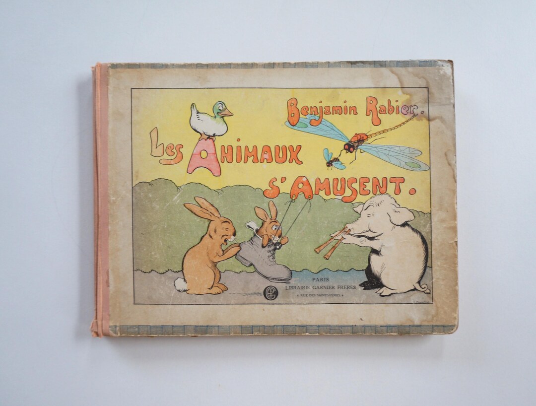 Famous French Children's Book. Benjamin Rabier: Les Animaux S'amusent ...
