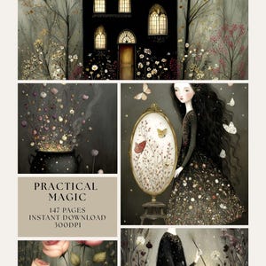 May include: A digital art collage featuring a black house with arched windows, a cauldron, a woman in a floral dress, and butterflies. The text "PRACTICAL MAGIC" is displayed with page and download information. The overall theme is fantasy.