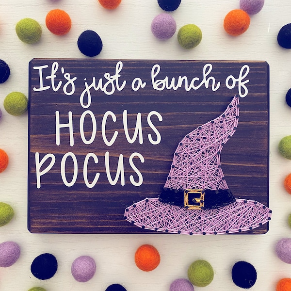 It's Just a Bunch of Hocus Pocus String Art, Halloween Sign, Fall Decor, Halloween String Art