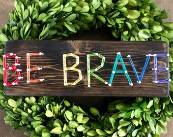 Be Brave Rainbow String Art
