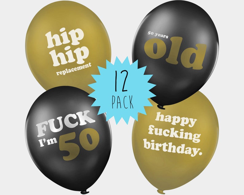 50th Birthday Balloons | Funny Rude Birthday Balloons | Gift idea for 50th Birthday Party Decorations (12 pack) 