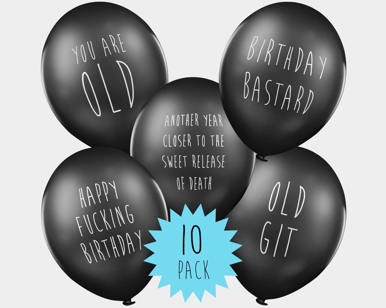 Funny & Rude Birthday Balloons For Men | Birthday Party Decorations For Men | Birthday Gift For Him (10 pack) 