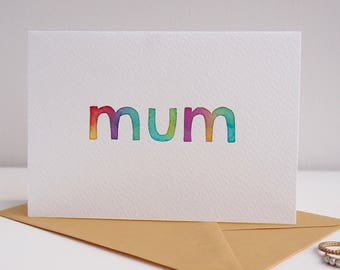 Watercolour mum mothers day card,  handmade rainbow  mothers day card, watercolour mum card, mum birthday card, mum painted card,