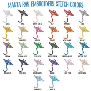 May include: A chart displaying 20 different colour options for manta ray embroidery designs. The colours include white, black, cream white, red, Christmas red, grey, gold, Vegas gold, hot pink, orange, neon orange, yellow, brown, celadon green, Kelly green, hunter green, Caribbean blue, sapphire blue, royal blue, navy blue, light purple, purple, light pink, light coral, summer sky, and sky blue.