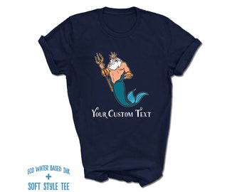 Little Mermaid King Triton Custom T-Shirt | Disney Dad Shirt | Princess Security Father's Day | Variety of Colors | All Sizes | Disney 2023