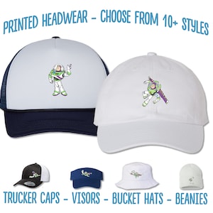 May include: A selection of hats featuring a cartoon image of Buzz Lightyear from the Toy Story franchise. The hats include trucker caps, visors, bucket hats, and beanies. The text "PRINTED HEADWEAR - CHOOSE FROM 10+ STYLES" is at the top of the image. The text "TRUCKER CAPS - VISORS - BUCKET HATS - BEANIES" is at the bottom of the image.