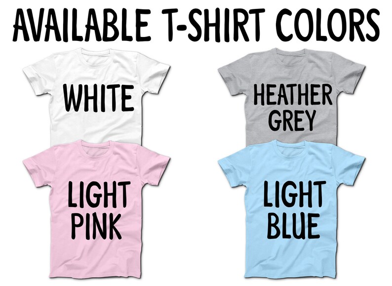 Puede incluir: Imagen que muestra cuatro camisetas en diferentes colores: blanco, gris jaspeado, rosa claro y azul claro. El texto "COLORES DE CAMISETAS DISPONIBLES" est&aacute; en la parte superior. Cada camiseta muestra el nombre de su color en negrita, letras negras.