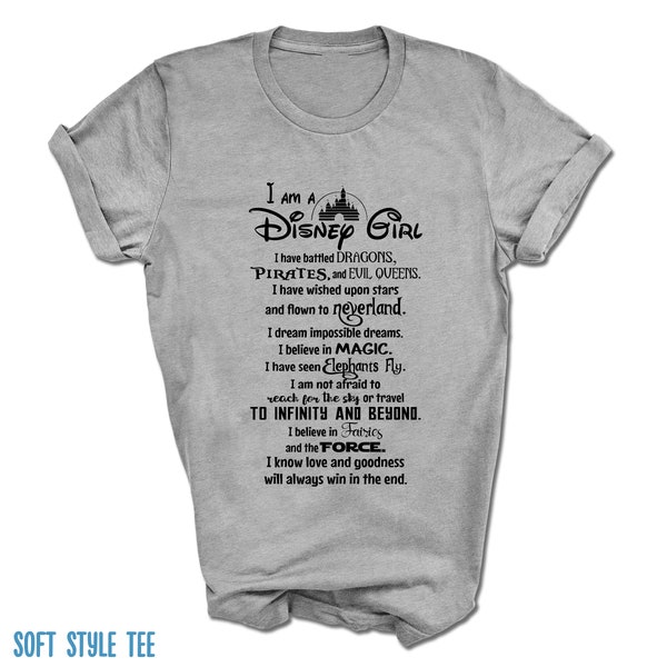 I am a Disney Girl T-Shirt | Printed on Soft Style Premium Shirt | Disney Besties Tee | Superhero | Princess | Variety of Colors