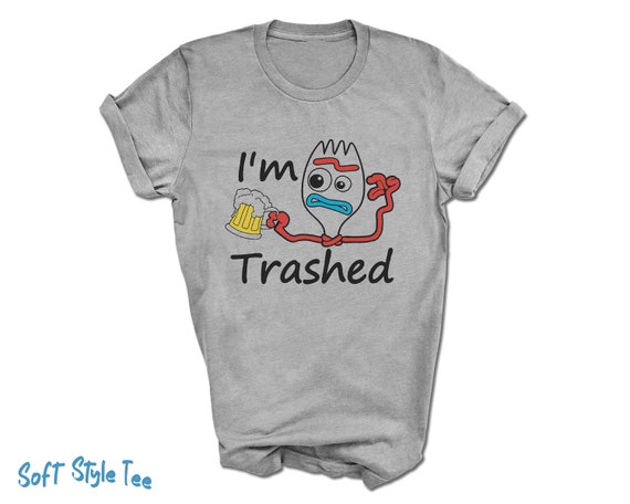 Forky I'm Trashed T-Shirt | Forky Drinking Beer | Toy Story Forky Beer Shirt | Forky Happy Face Shirt | Epcot Theme Park Shirt