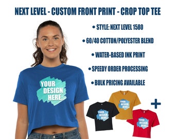 Custom Front Print Next Level 1580 Women's Crop Tops | DTG Water-based INK | Ladies Sizes | Text Logo Design Digitizing