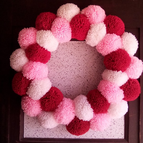 Valentine's pom pom wreath, Valentine's wreath,  pink pompom wreath, hand made pom pom wreath, yarn pom pom wreath, handmade pompom wreath