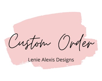 Custom Order Request