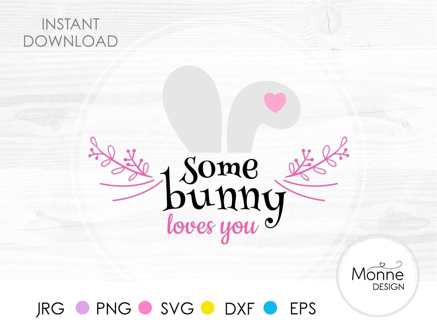 Download Some Banny Loves You Svg Easter Bunny Svg New Baby Svg Etsy 3D SVG Files Ideas | SVG, Paper Crafts, SVG File
