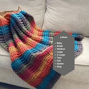 May include: A multi-colored crochet blanket featuring horizontal stripes in shades of red, orange, yellow, blue, and brown. A dark gray overlay lists 9 Sizes: Baby, Small, Medium, Large, X-Large, Twin, Full, Queen, and King. The text patternprincess.com is visible.