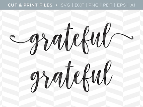 Download Svg Cut Print Files Grateful Holiday Quote Cricut Etsy SVG, PNG, EPS, DXF File