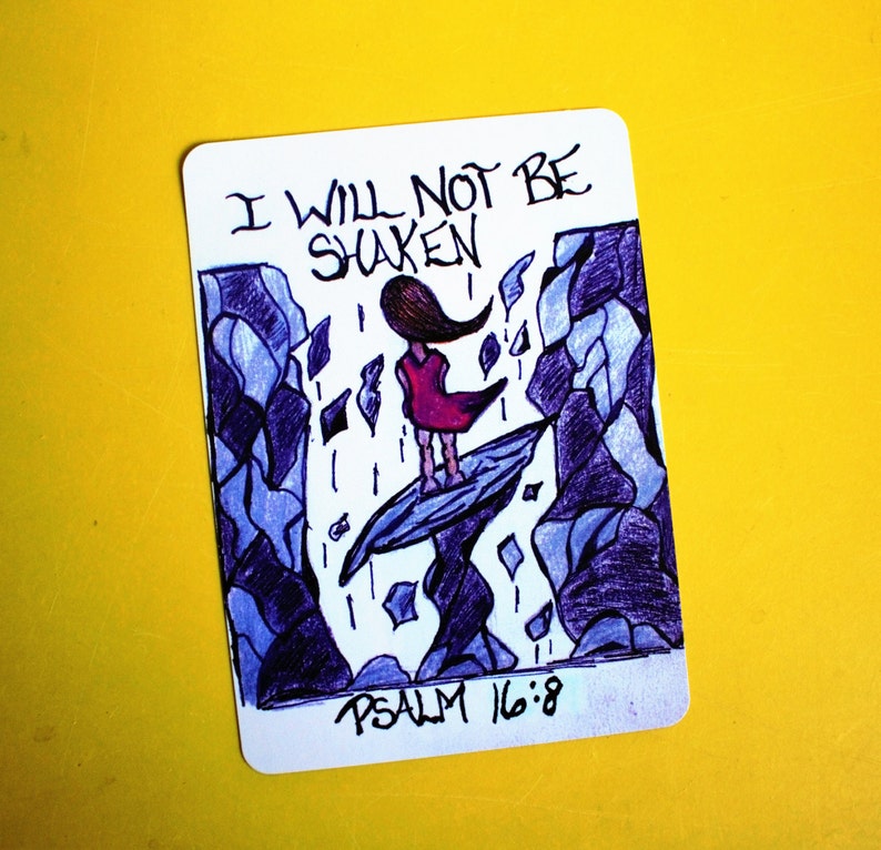 I will not be shaken...Psalm 16:8mini Scripture doodle bible memory verse card of encouragementTrusting in God when the world is falling