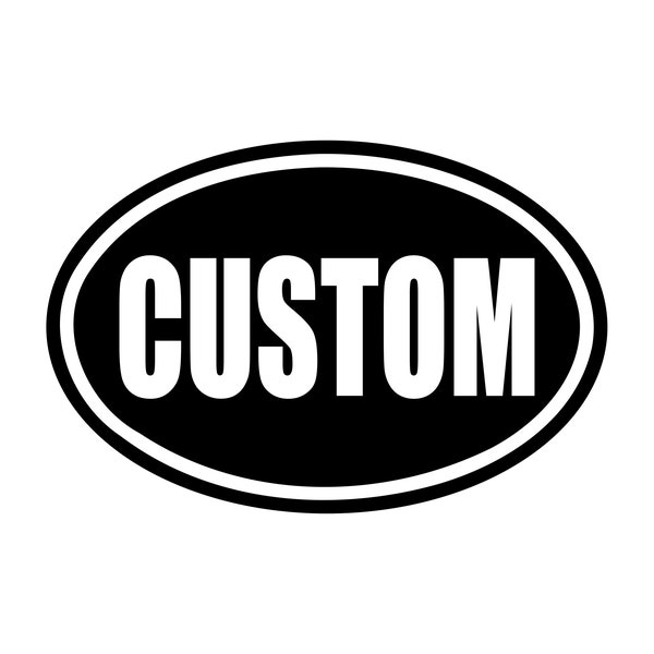 Custom Text Oval Vinyl Decal Sticker