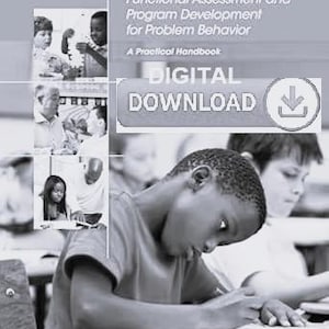 Puede incluir: Una foto en blanco y negro de la portada de un libro con el título "Evaluación funcional y desarrollo de programas para la conducta problemática: Un manual práctico" y las palabras "Descarga digital" en un cuadro blanco con un icono de descarga.