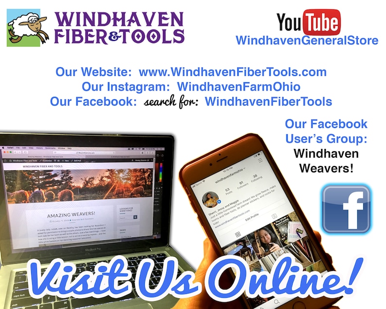 May include: A computer screen displaying the website for Windhaven Fiber & Tools, a business that sells weaving supplies. The website features a photo of sheep in a field with a sunset in the background. The text "Amazing Weavers!" is visible on the screen. A smartphone is in the foreground displaying the Windhaven Farm Ohio Instagram page. The text "Visit Us Online!" is in large blue letters across the bottom of the image.