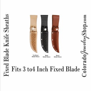Bovine leather, [Cow] , Basketweave or patterns that match other animal leathers - Leather Belt Sheaths Fit fixed blade knives 3" to 4" *
