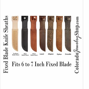 May include: A collection of fixed blade knife sheaths in various colors and textures, including tan, black, and brown basket weave, lizard, alligator, python, and crocodile patterns. The text reads "Fits 6 to 7 Inch Fixed Blade".