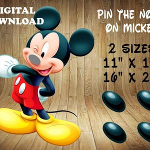 May include: A printable game for a Mickey Mouse themed party. The game is called "Pin the Nose on Mickey". The image shows Mickey Mouse with a black nose missing. There are four black noses to pin on Mickey. The game is available in two sizes: 11 inches by 14 inches and 16 inches by 20 inches.