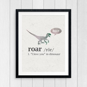 Roar Means I Love You Art Print (INSTANT DOWNLOAD)