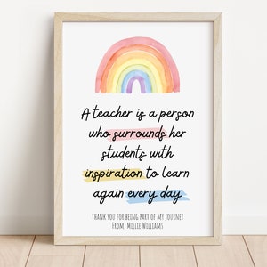 Teacher Rainbow Quote Print | Teacher Thank You Gift | Teacher Personalised Gift | Teacher Print | Teacher Appreciation Week Quote Print