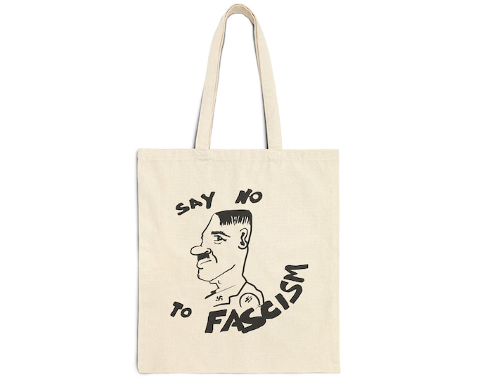 Say No To Fascism Cotton Canvas Tote Bag