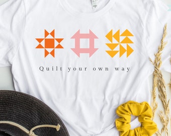 Quilt Your Own Way t shirt, Quilting shirt, Sewing shirt, Quilting gift, mens shirt, mens gift, quilters gift, gift for mom, gift for women