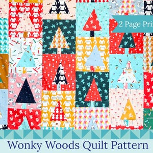 Wzór na kołdrę Wonky Woods: Kołdra dla początkujących „Layer Cake” (do pobrania w formacie PDF)