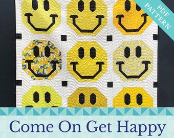 Come On Get Happy Quilt Pattern Smiley Face Quilt Pattern Happy Face Quilt Pattern Retro Quilt Pattern Fat Quarter Quilt Sterling Quilt Co