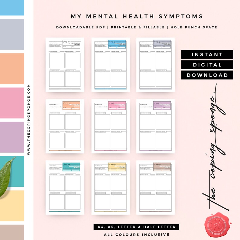 May include: Printable mental health symptom tracker in PDF format. The tracker has six different colour options: blue, pink, peach, purple, yellow, and brown. The tracker is designed for A4, A5, Letter, and Half Letter paper sizes. The text on the image reads "My Mental Health Symptoms", "Downloadable PDF | Printable & Fillable | Hole Punch Space", "Instant Digital Download", "The Coping Sponge", and "A4, A5, Letter & Half Letter, All Colours Inclusive".