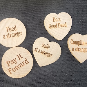 Pay it forward chips, Pay It forward, Good Deed Wooden Nickels, Wooden Chips, Good Deeds, pay it Forward, Wood Chips, Wood Nickels, Do good