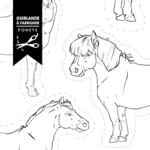 Guirlande à faire soi-même | Les Poneys | Bricolage enfant | DIY | Marie-Ève Arpin | À imprimer | Illustration Cheval Poney Art