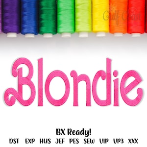 Embroidery Font Machine, Embroidery Design, Font Monogram Alphabet - Blondie Machine Embroidery, 8 Sizes, 10 Formats, bx, pes, hus, jef, vip
