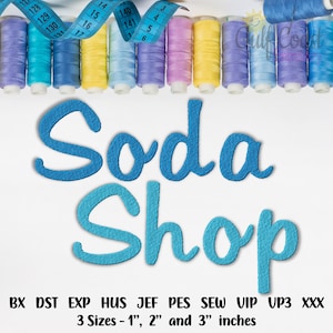 Soda Shop Machine Embroidery Font Alphabet, BX Embroidery Machine Font, Fun Machine Embroidery Font Download, Multiple Formats- 3 Sizes