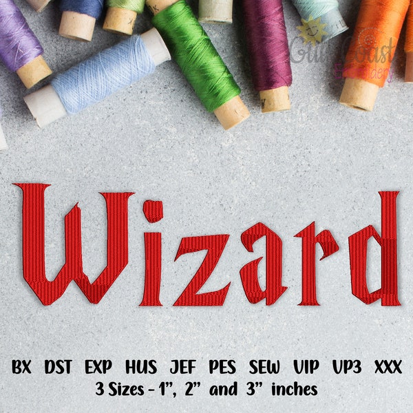 Wizard Machine Embroidery Font Monogram Alphabet, BX Ready Font, Multiple Formats Including Dst Exp Hus Jef Pes Sew Vip Vp3 XXX