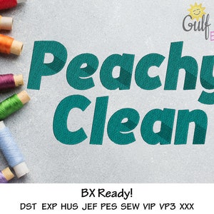 Peachy Clean Machine Embroidery Font Alphabet, Machine Embroidery Font Download, BX Format Included! Multiple Formats