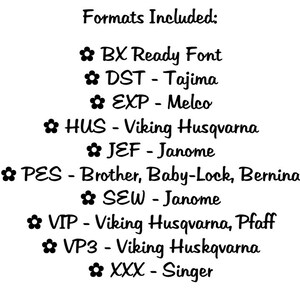 Może przedstawiać: Lista format&oacute;w plik&oacute;w haftu dołączonych do zakupu: BX Ready Font, DST - Tajima, EXP - Melco, HUS - Viking Husqvarna, JEF - Janome, PES - Brother, Baby-Lock, Bernina, SEW - Janome, VIP - Viking Husqvarna, Pfaff, VP3 - Viking Husqvarna, XXX - Singer.