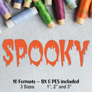 Może przedstawiać: Pomarańczowy wz&oacute;r haftu "SPOOKY" z kroplą liter. 10 format&oacute;w, w tym BX i PES. 3 rozmiary: 2,5 cm, 5 cm i 7,5 cm.
