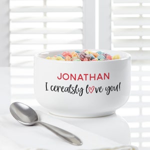 I Cerealsly Love You Personalized Romantic Cereal Bowl, Valentine's Day Gifts, Romantic Gifts, Gifts for Her, Couples Gifts