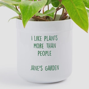 Write Your Own Personalized Outdoor Flower Pot - Funny Plant Lover Gift - Custom Outdoor Planter with Saying or Message - Custom Flower Pot