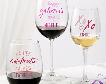Galantine's Day Personalized Valentine's Day Wine Glass Collection, Best Friend Gift, Wine Lovers, Wine Sisters, Gift for Her, Gift for Him