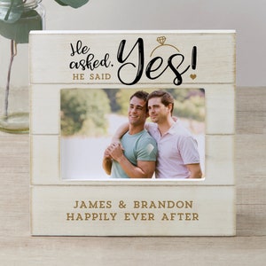 He Asked, He Said Yes Personalized Wood Picture Frame, Engagement Gift, Custom Picture Frame, Gay Pride, Wedding Gift, Love is Love