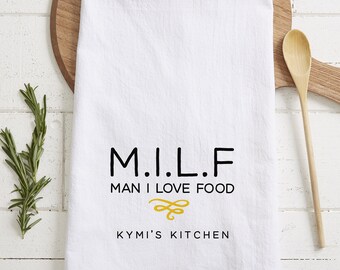 M.I.L.F Funny Personalized Tea Towel - Man I Love Food - Custom Kitchen Towel Gift for Mom - Mother's Day Gift - Humorous Dish Towel